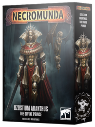Necromunda: Ozostium Aranthus: The Divine Prince