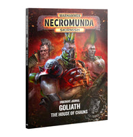 Underhive Journal Goliath House of Chains